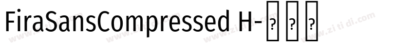 FiraSansCompressed H字体转换